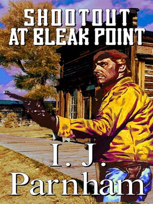 cover image of Shootout at Bleak Point